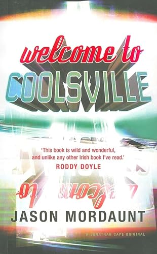9780224063791: Welcome To Coolsville