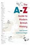 Imagen de archivo de A-Z Guide To Modern British History a la venta por AwesomeBooks