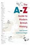 9780224063883: The A-Z Guide to Modern British History