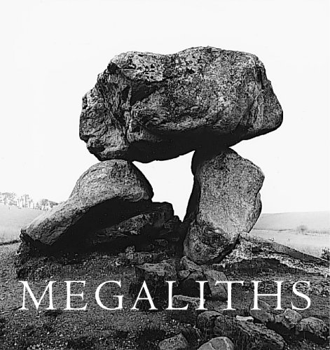 9780224064644: Megaliths: The Ancient Stone Monuments of England and Wales