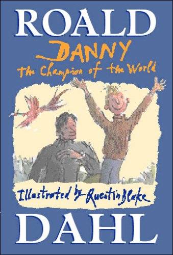 Stock image for Danny, the Champion of the World for sale by ThriftBooks-Dallas