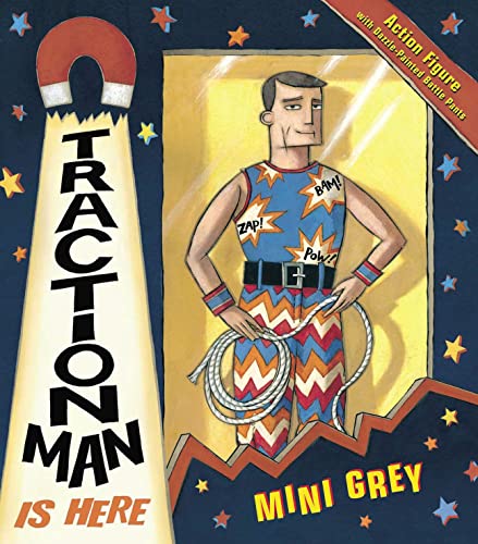 TRACTION MAN IS HERE! (9780224064958) by Grey, Mini