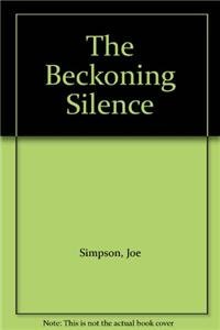 9780224068772: The Beckoning Silence