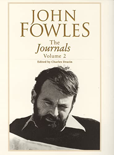 Stock image for John Fowles: The Journals (Volume 2) for sale by Anybook.com