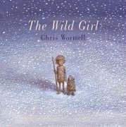 9780224070263: The Wild Girl