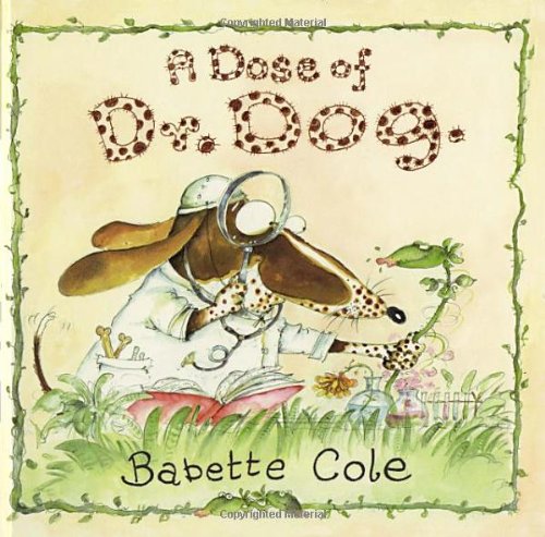 Imagen de archivo de A Dose of Dr. Dog a la venta por WorldofBooks