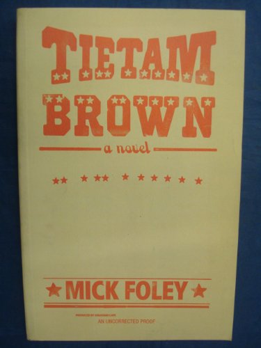 Stock image for Tietam Brown for sale by WorldofBooks