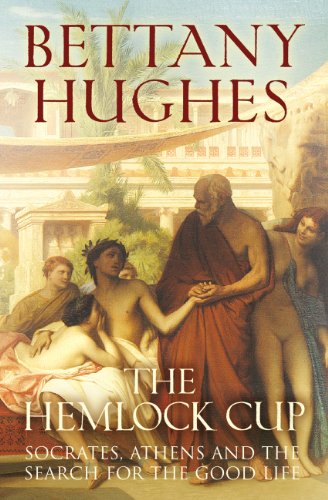 Beispielbild fr The Hemlock Cup: Socrates, Athens and the Search for the Good Life zum Verkauf von WorldofBooks