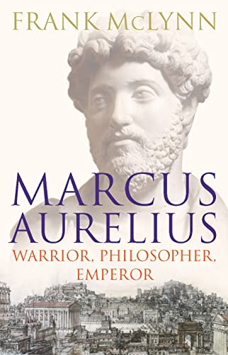 9780224072922: Marcus Aurelius: Warrior, Philosopher, Emperor