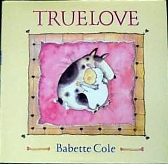 Beispielbild fr True Love zum Verkauf von WorldofBooks