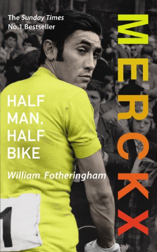 9780224074483: Merckx: Half Man, Half Bike