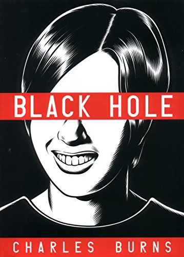 Stock image for Black Hole [Paperback] Burns, Charles for sale by Zebra Books