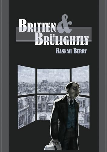 9780224077903: Britten and Brulightly