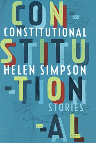 9780224077941: Constitutional: Stories