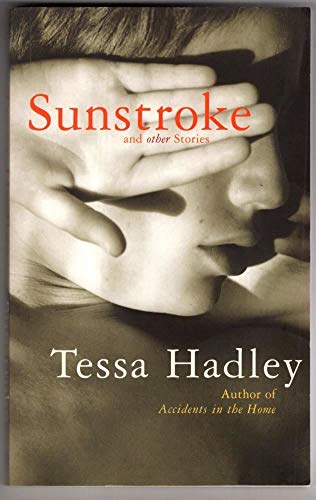 9780224078214: Sunstroke and Other Stories