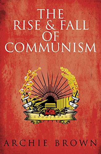 Beispielbild fr The Rise and Fall of Communism zum Verkauf von Powell's Bookstores Chicago, ABAA