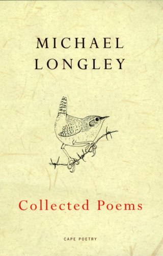 Collected Poems Limited Edition (leather) (9780224079280) by Longley, Michael