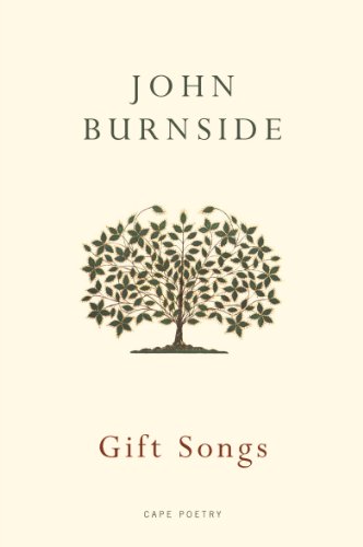 9780224079976: Gift Songs (Cape Poetry)