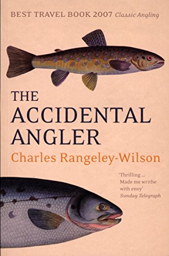 Stock image for The Accidental Angler for sale by Reuseabook