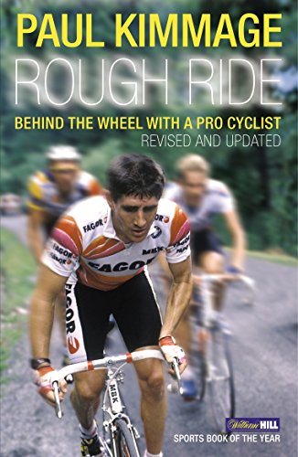 9780224080170: Rough Ride: Behind the Wheel with a Pro Cyclist (Yellow Jersey Cycling Classics)