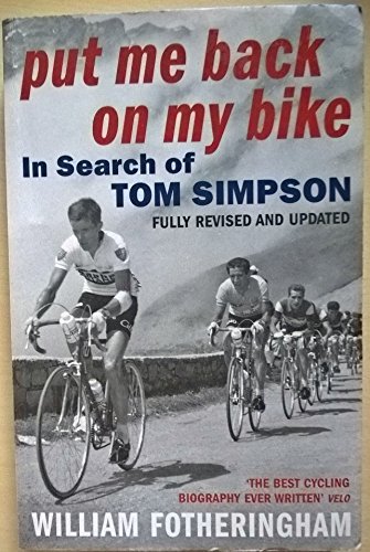 Stock image for Put Me Back on My Bike for sale by Blackwell's