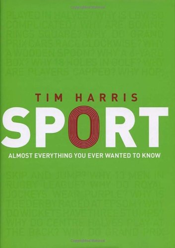 Beispielbild fr Sport: Almost Everything You Ever Wanted to Know zum Verkauf von WorldofBooks