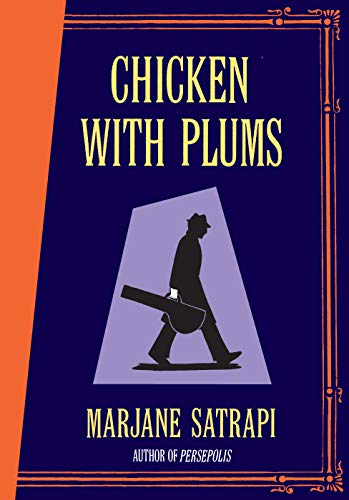 9780224080453: Chicken With Plums