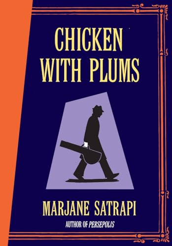 9780224080453: Chicken With Plums