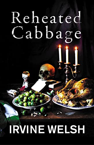 9780224080552: Reheated Cabbage: tales of chemical degeneration
