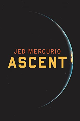 9780224081306: Ascent