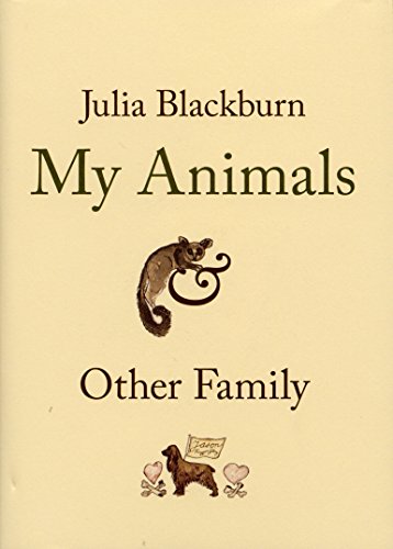 Beispielbild fr My Animals and Other Family zum Verkauf von WorldofBooks