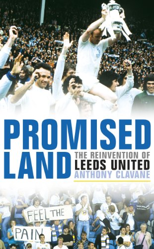 Imagen de archivo de Promised Land: The Reinvention of Leeds United a la venta por WorldofBooks