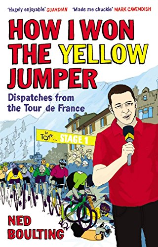 Imagen de archivo de How I Won the Yellow Jumper: Dispatches from the Tour de France (Yellow Jersey Cycling Classics) a la venta por SecondSale