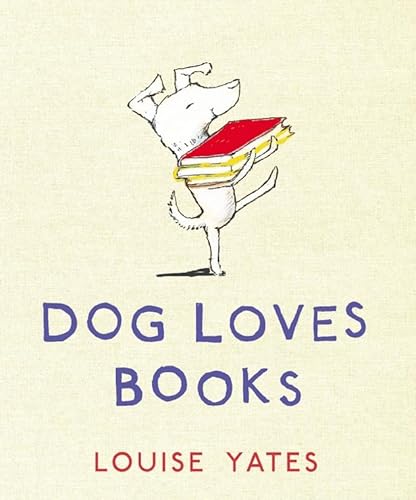 Beispielbild fr Dog Loves Books zum Verkauf von WorldofBooks