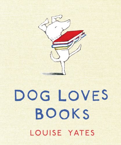 9780224083577: Dog Loves Books