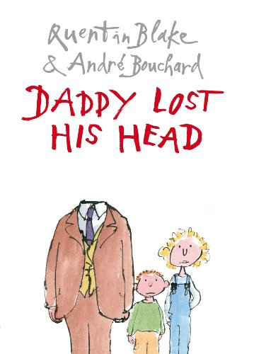 Beispielbild fr Daddy Lost His Head zum Verkauf von Zoom Books Company