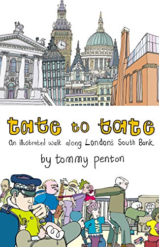 Stock image for Tate to Tate: A Walk along London's South Bank for sale by Chiron Media