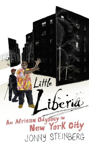 9780224085663: Little Liberia: An African Odyssey in New York City