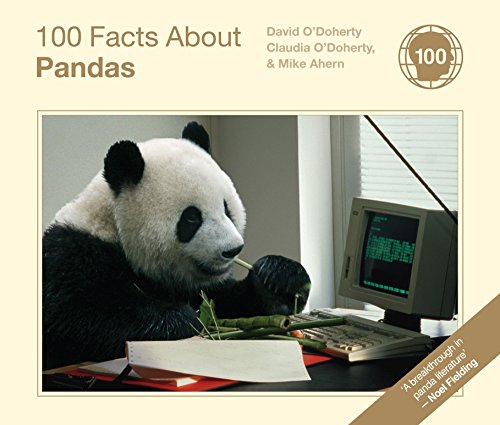 Stock image for 100 Facts about Pandas. by David O'Doherty, Claudia O'Doherty, Mike Ahern for sale by ThriftBooks-Atlanta