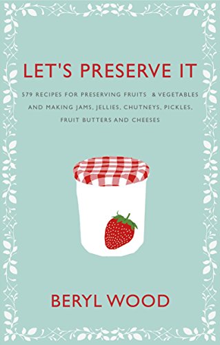 Stock image for Let's Preserve It (Square Peg Cookery Classics) for sale by Front Cover Books