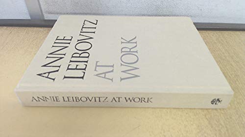 Stock image for Annie Leibovitz at Work for sale by Boodle Books