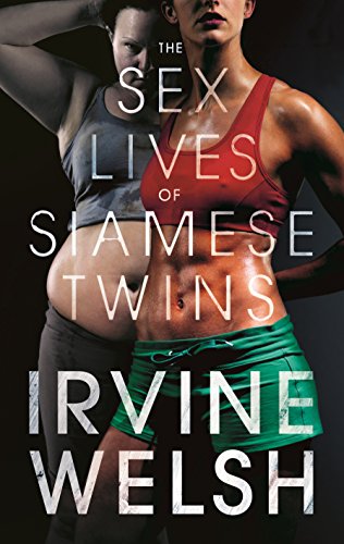 9780224087896: The Sex Lives of Siamese Twins