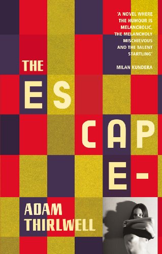 9780224089111: The Escape: A Novel in Five Parts