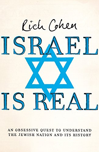 9780224089265: Israel Is Real