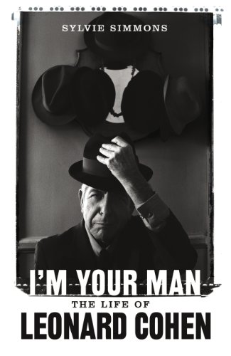 Beispielbild fr I'm Your Man: The Life of Leonard Cohen zum Verkauf von WorldofBooks