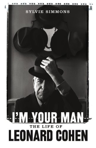 Stock image for I'm Your Man: The Life of Leonard Cohen for sale by WorldofBooks