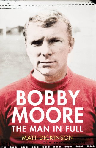 Stock image for Bobby Moore: The Man in Full for sale by WorldofBooks