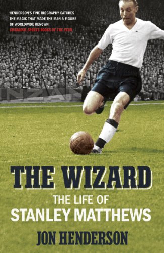 Stock image for The Wizard: The Life of Stanley Matthews for sale by WorldofBooks