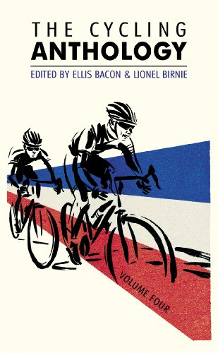 9780224092432: The Cycling Anthology: Volume Four (4/5) (The Cycling Anthology, 4)
