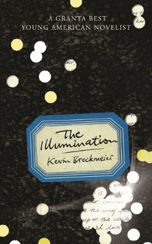 9780224093378: The Illumination